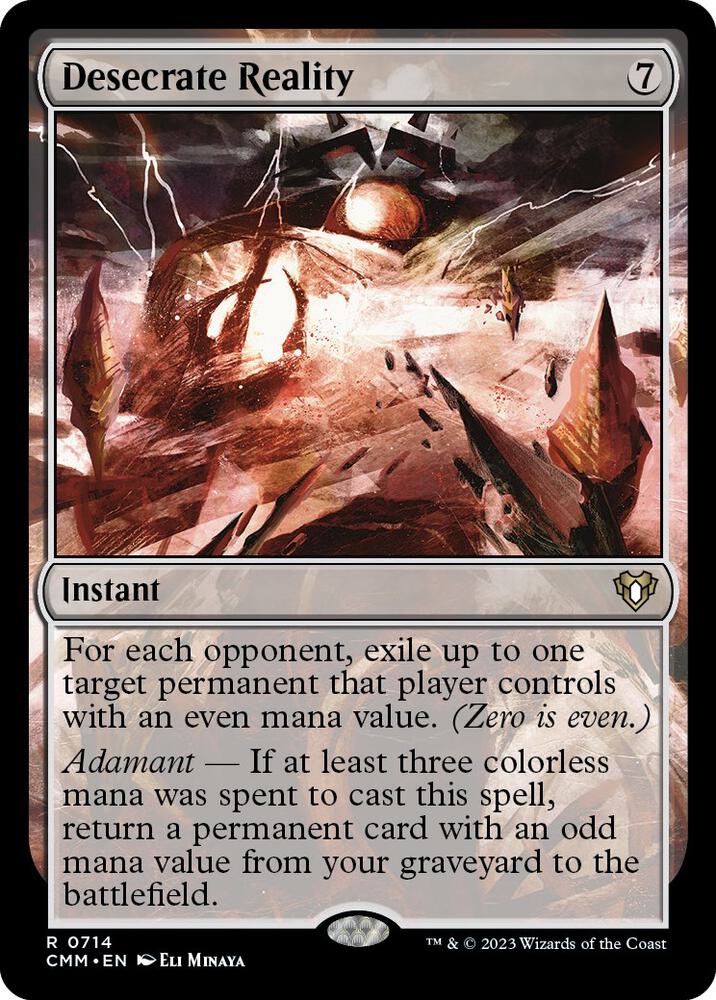 Desecrate Reality [Commander Masters] 714