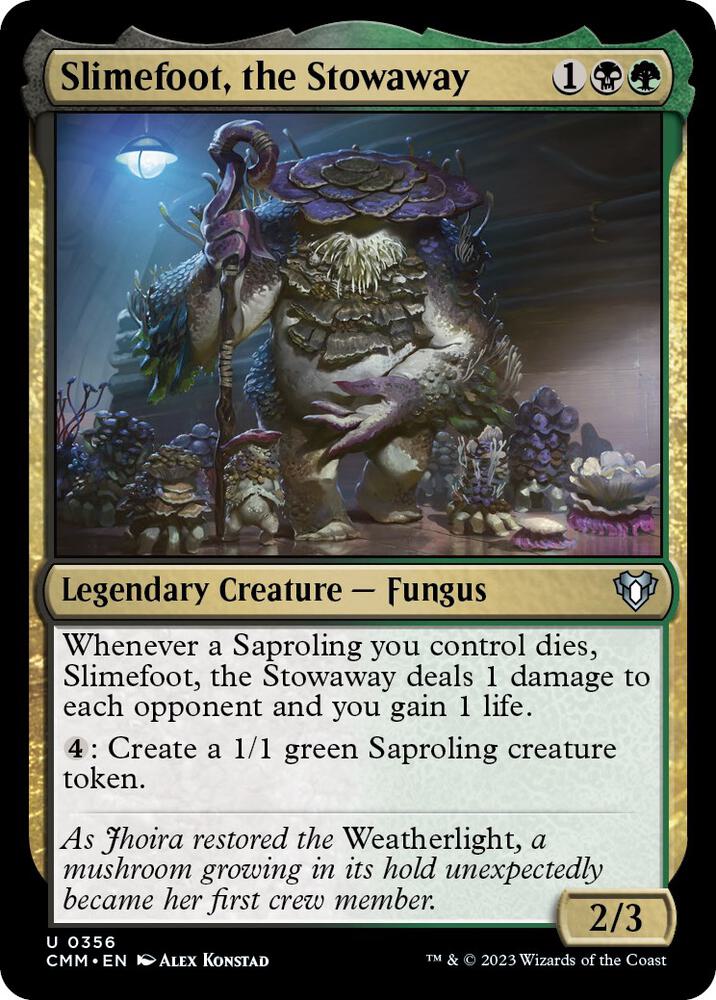Slimefoot, the Stowaway [Commander Masters] 356