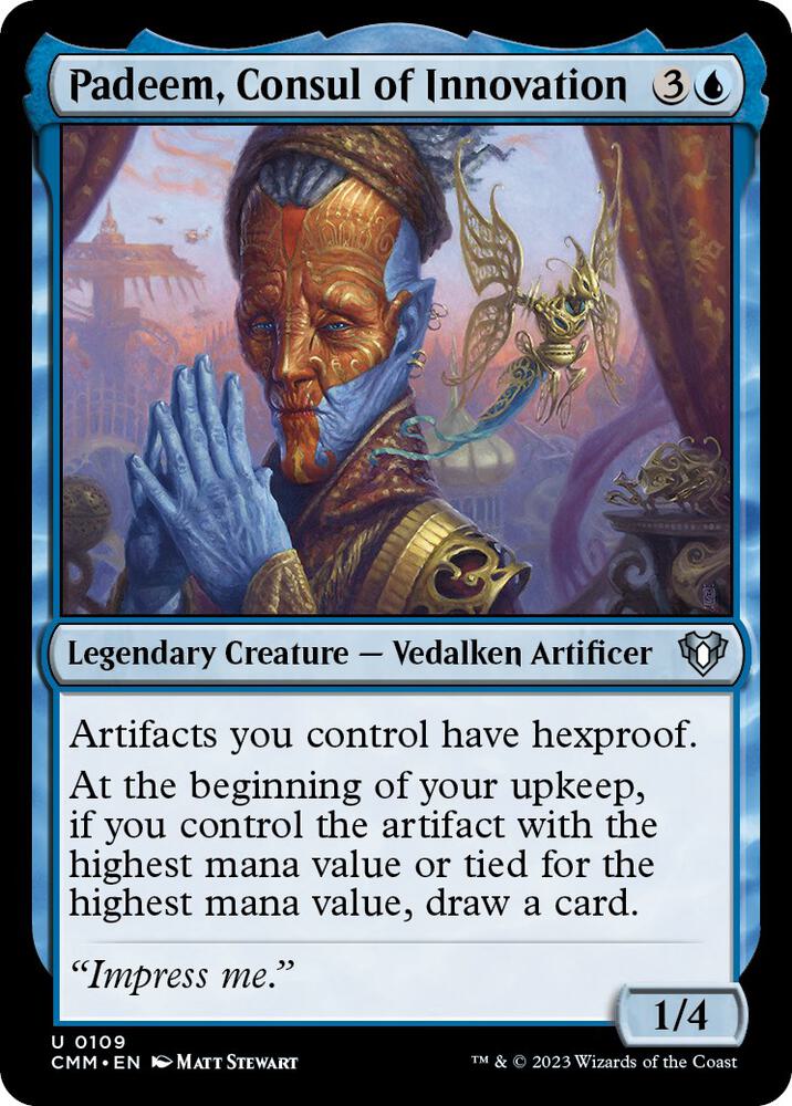 Padeem, Consul of Innovation [Commander Masters] 109