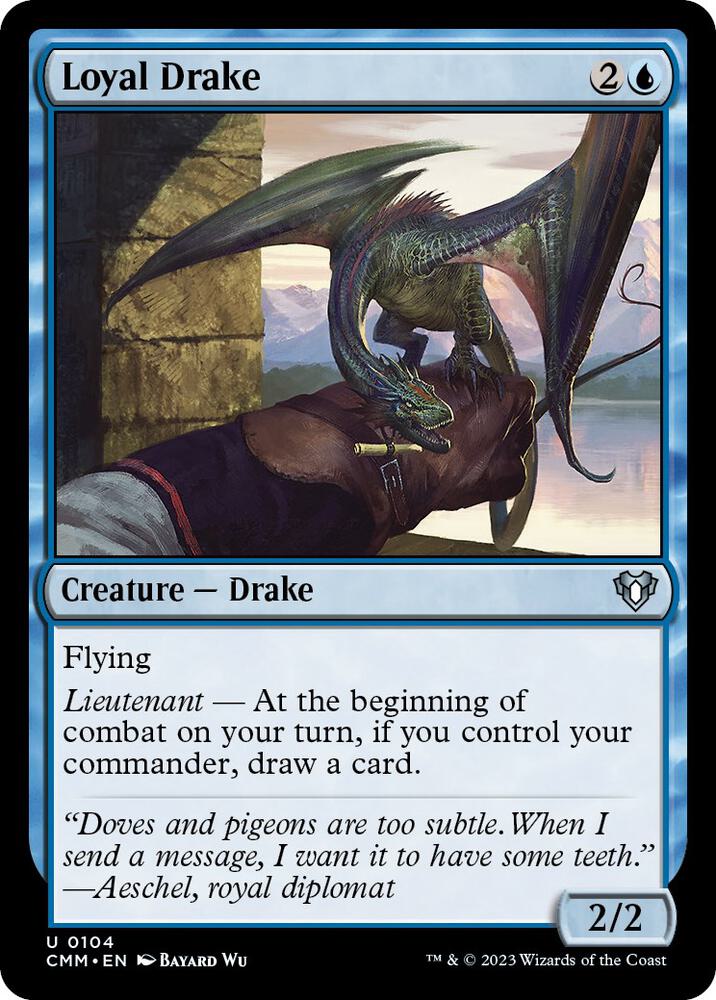 Loyal Drake [Commander Masters] 104