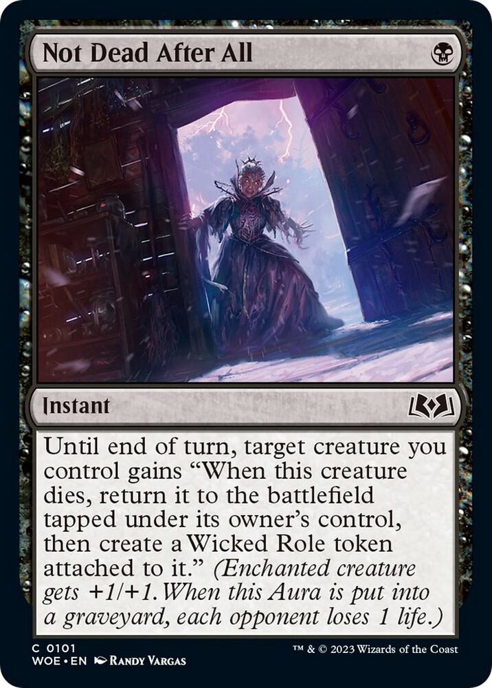 Not Dead After All [Wilds of Eldraine] 101
