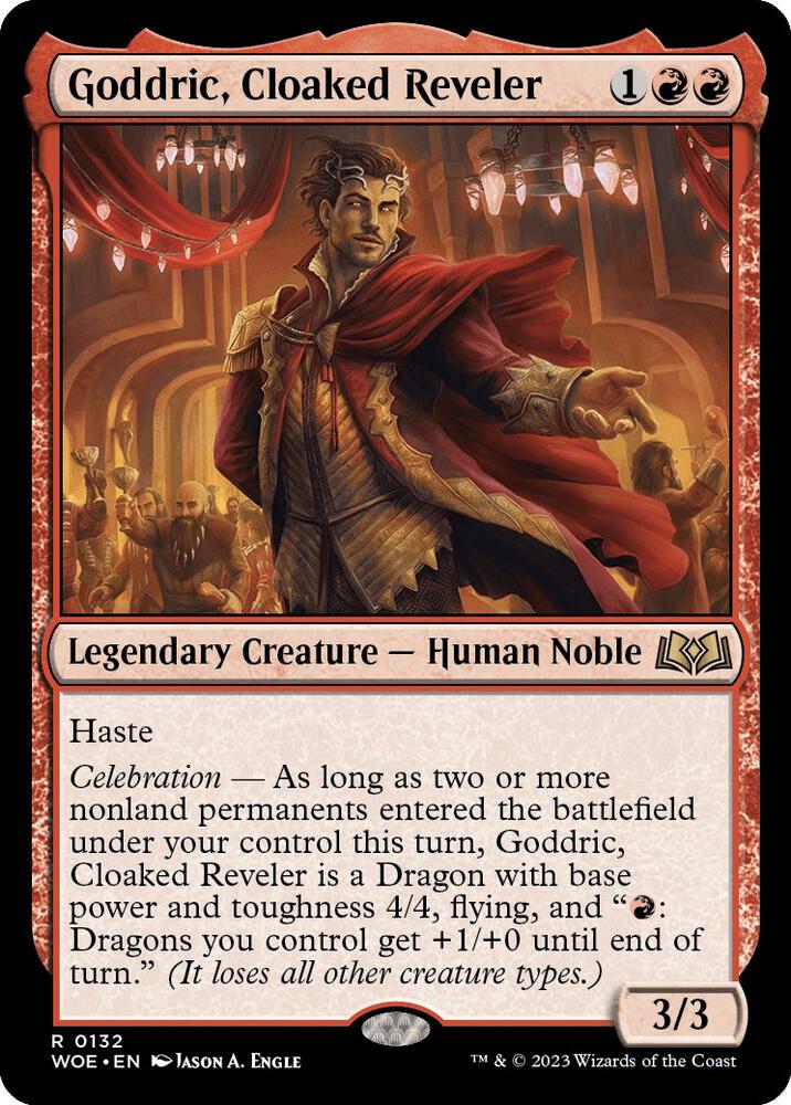 Goddric, Cloaked Reveler [Wilds of Eldraine] 132