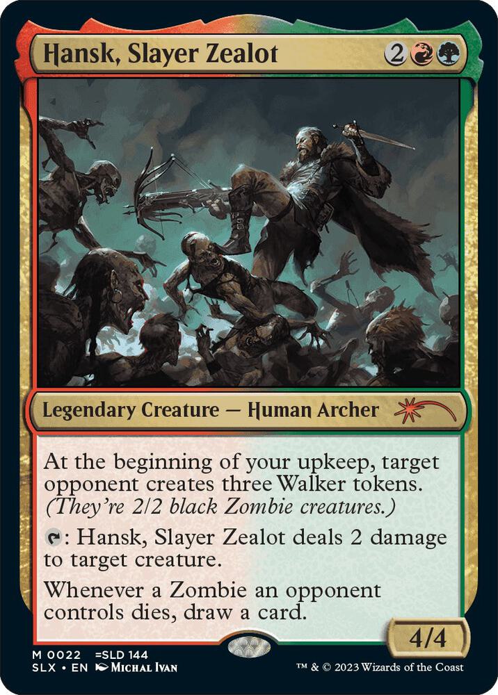 Hansk, Slayer Zealot [SLX Cards] 22