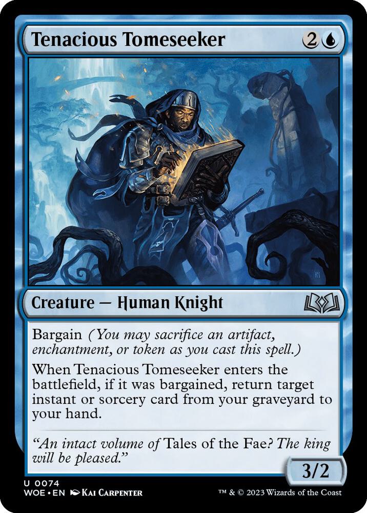 Tenacious Tomeseeker [Wilds of Eldraine] 74