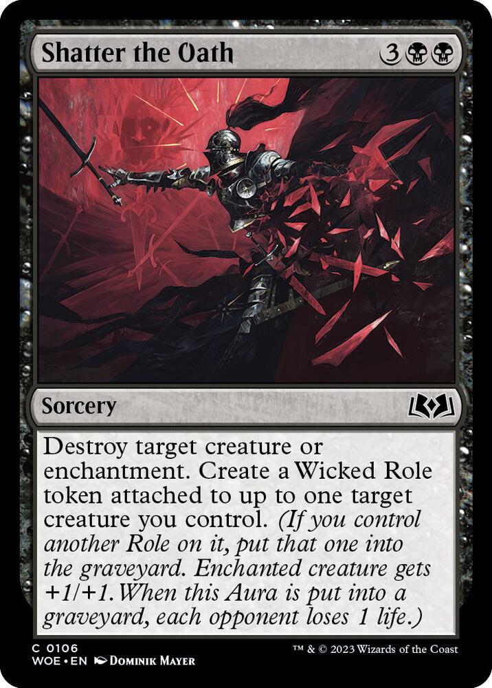 Shatter the Oath [Wilds of Eldraine] 106