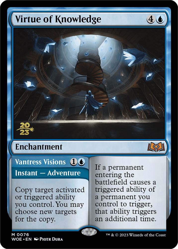 Virtue of Knowledge [Prerelease Cards] 76