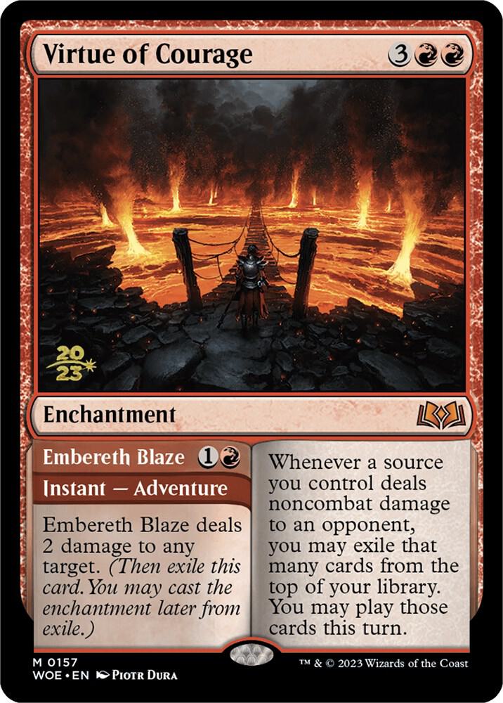 Virtue of Courage [Prerelease Cards] 157