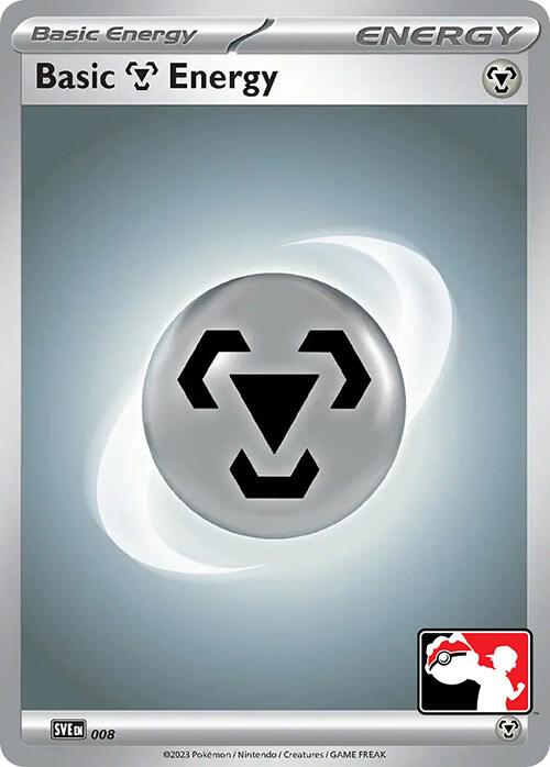 Basic Metal Energy - 008 [Prize Pack Series Cards] 008