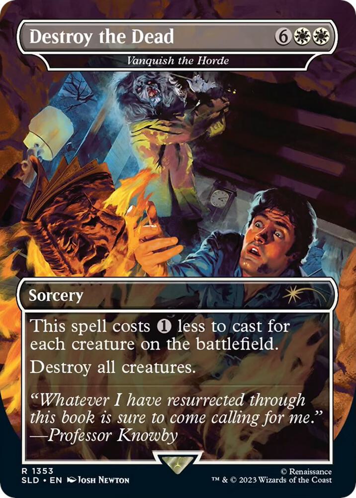 Destroy the Dead - Vanquish the Horde [Secret Lair Drop Series] 1353