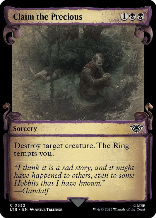 Claim the Precious (Showcase Scrolls) [Universes Beyond: The Lord of the Rings: Tales of Middle-earth] 532