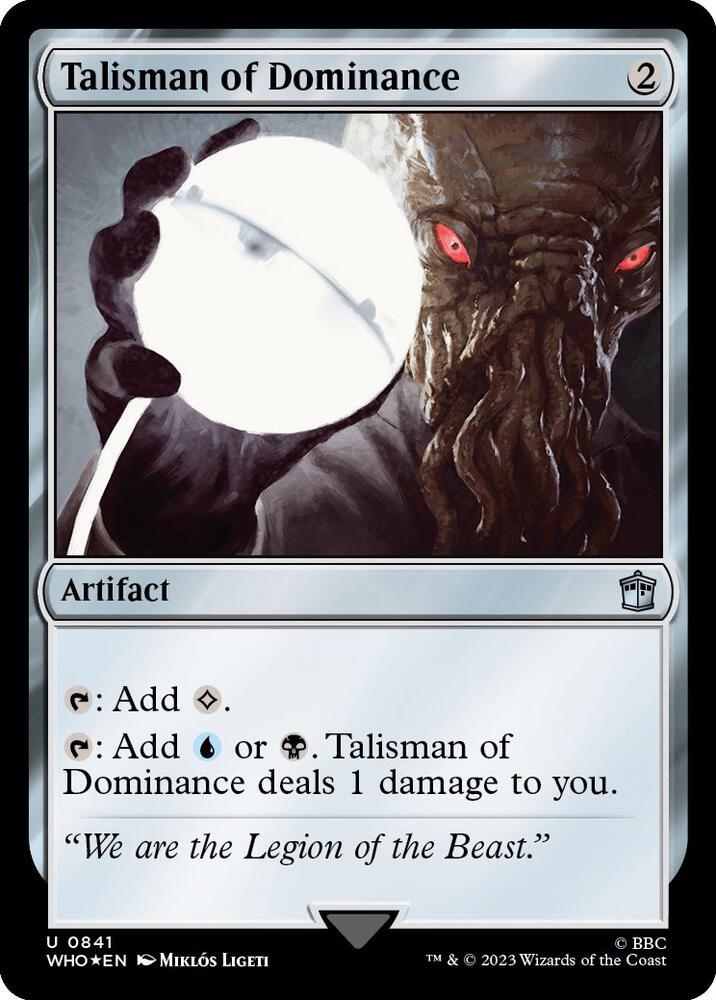 Talisman of Dominance (Surge Foil) [Universes Beyond: Doctor Who] 841