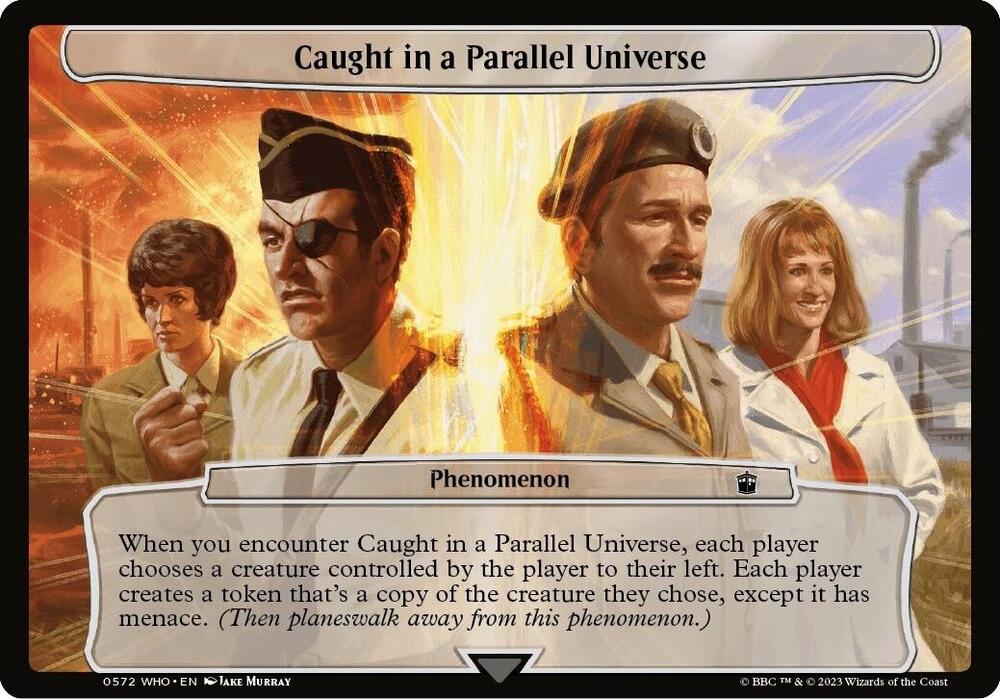 Caught in a Parallel Universe [Planechase: Universes Beyond: Doctor Who] 572