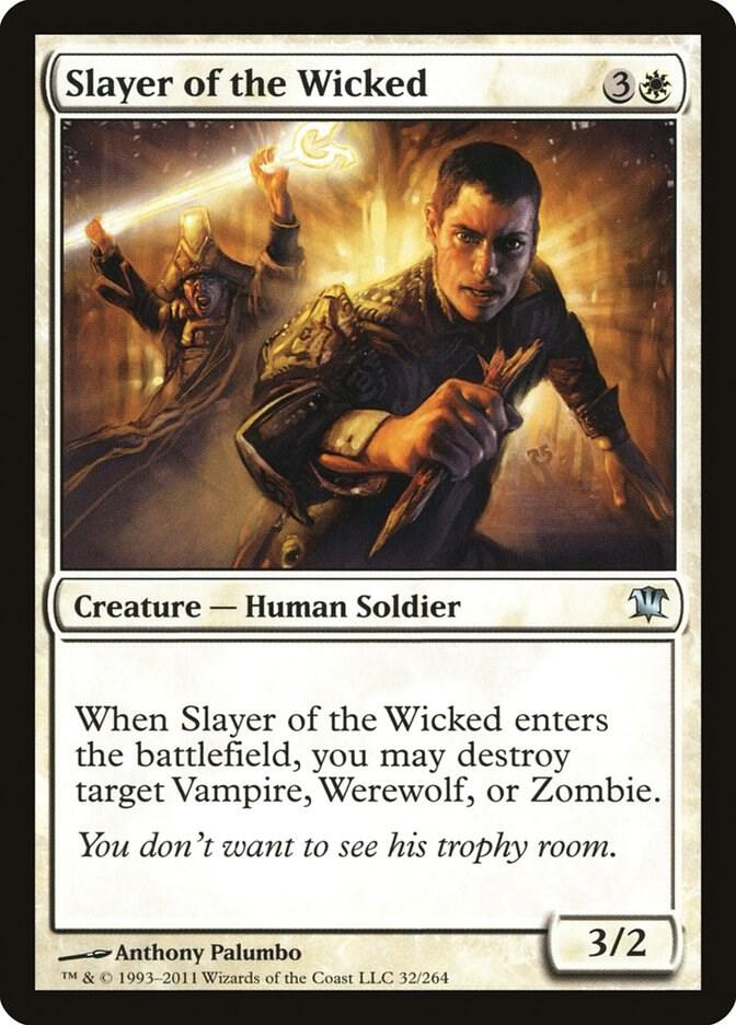 Slayer of the Wicked [Innistrad] 32