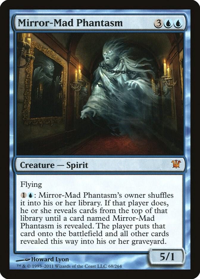 Mirror-Mad Phantasm [Innistrad] 68