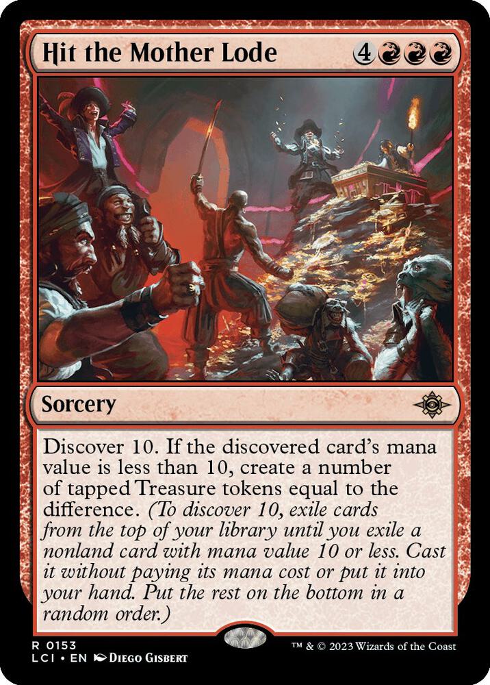 Hit the Mother Lode [The Lost Caverns of Ixalan] 153