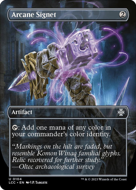 Arcane Signet (Borderless) [Commander: The Lost Caverns of Ixalan] 104