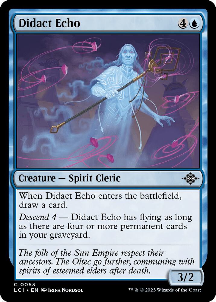 Didact Echo [The Lost Caverns of Ixalan] 53