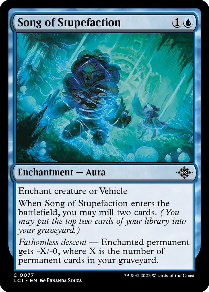 Song of Stupefaction [The Lost Caverns of Ixalan] 77
