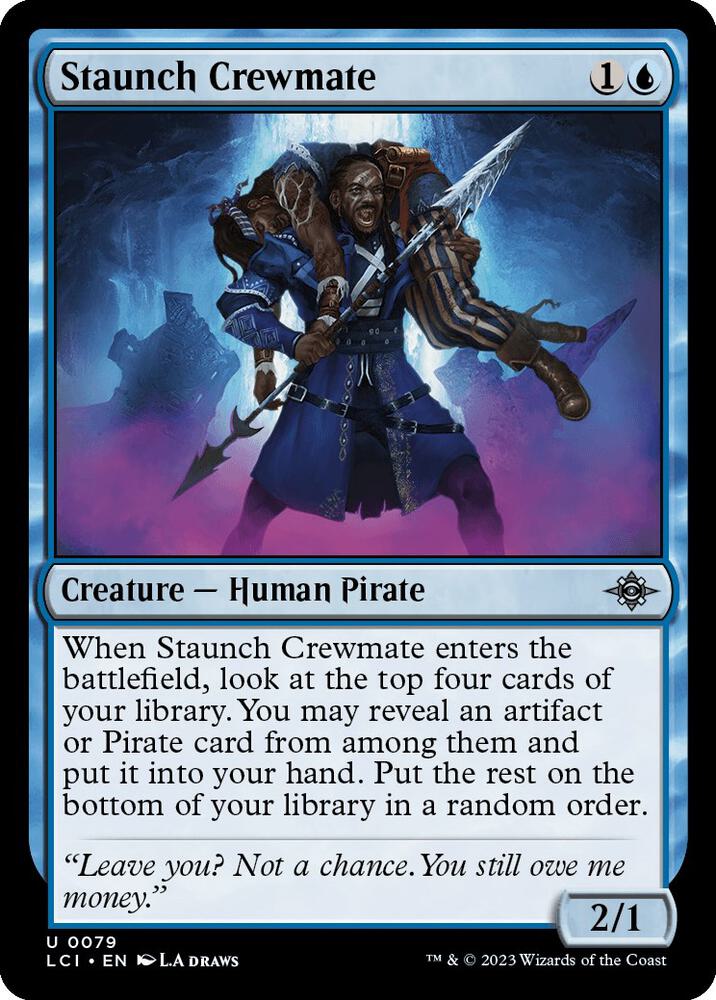 Staunch Crewmate [The Lost Caverns of Ixalan] 79
