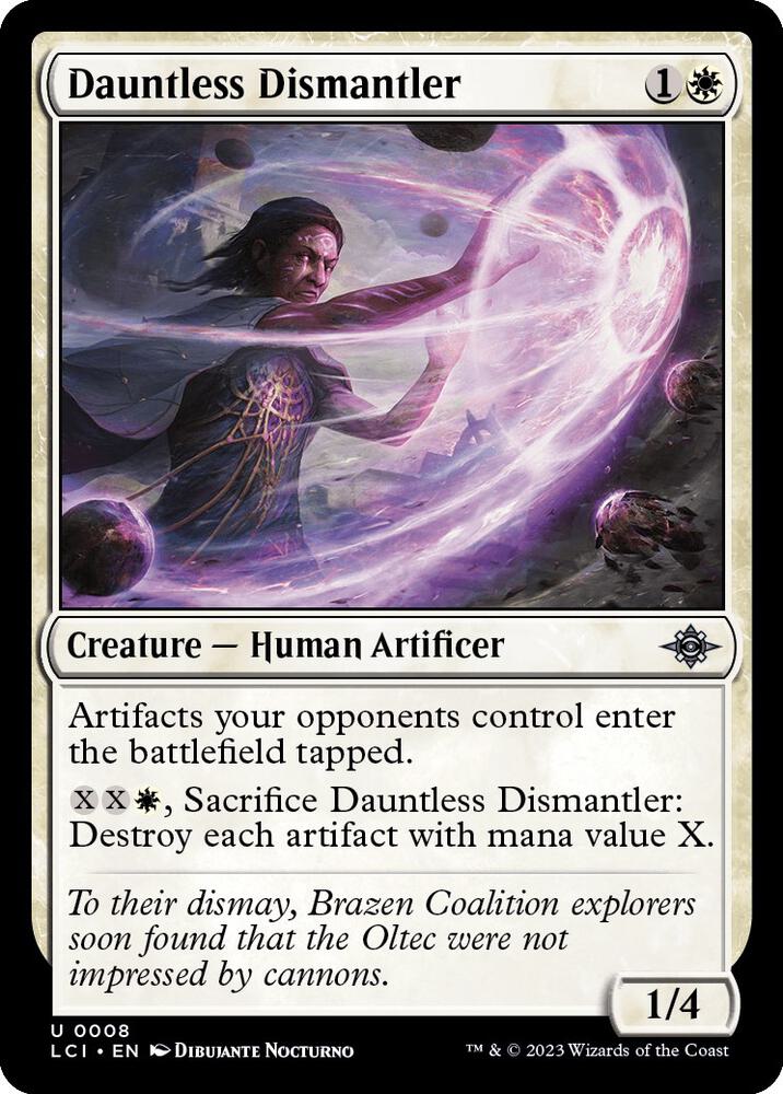 Dauntless Dismantler [The Lost Caverns of Ixalan] 8