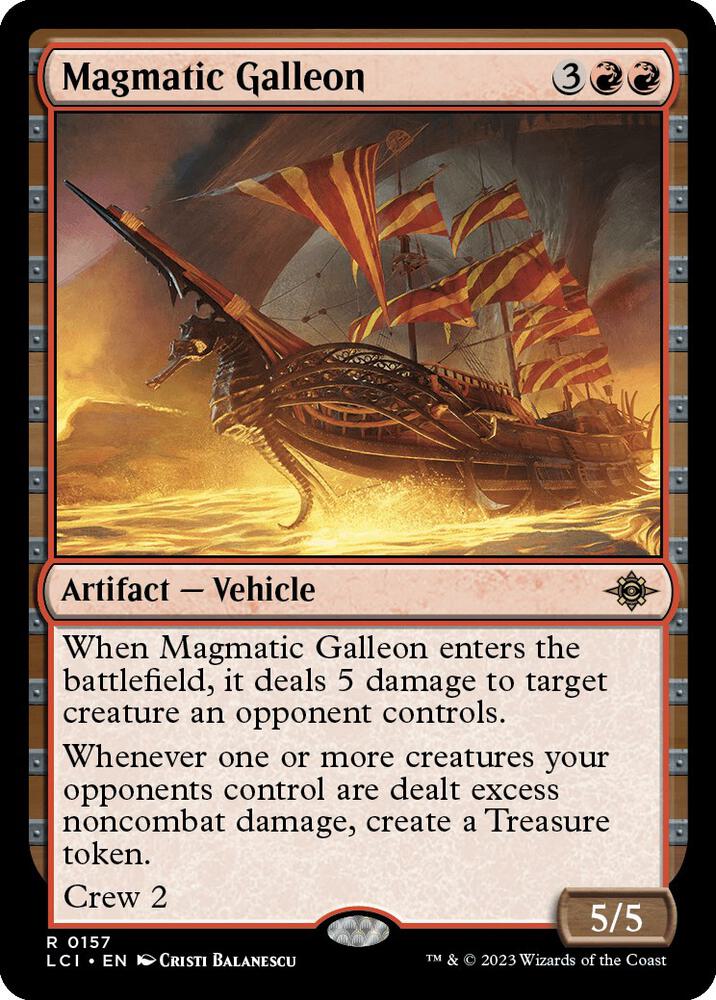 Magmatic Galleon [The Lost Caverns of Ixalan] 157