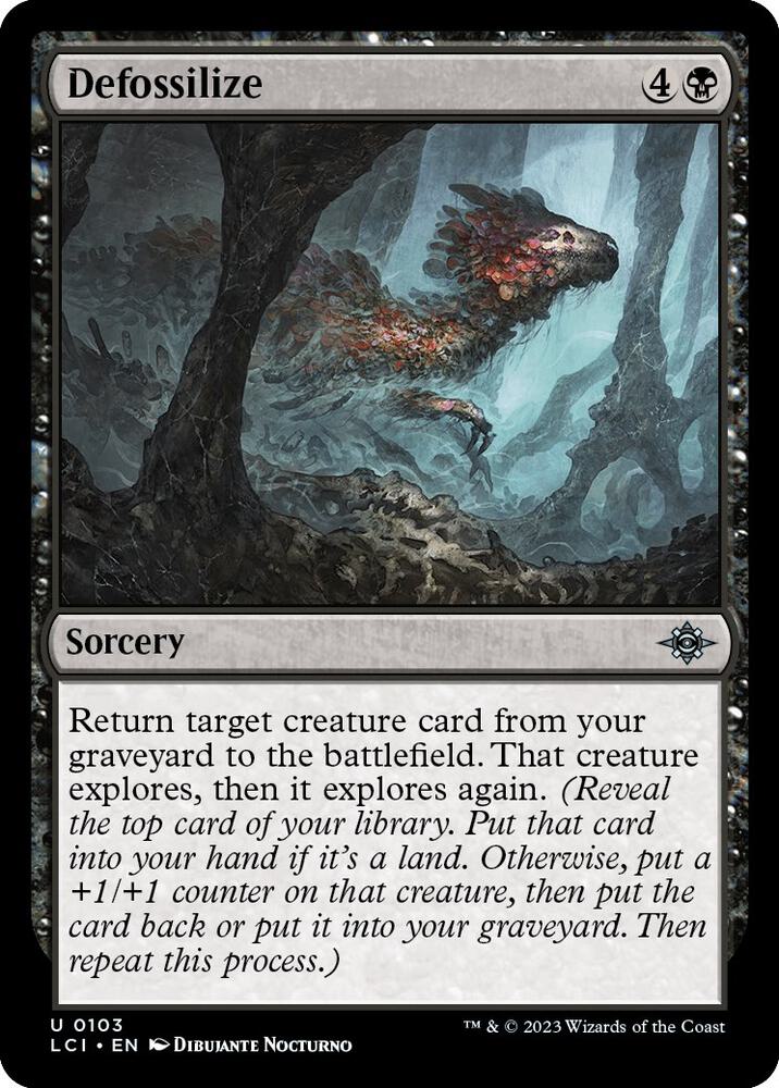 Defossilize [The Lost Caverns of Ixalan] 103