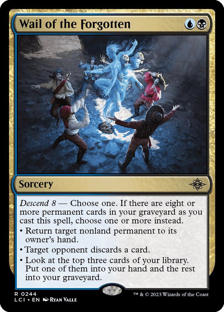 Wail of the Forgotten [The Lost Caverns of Ixalan] 244