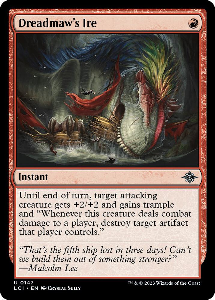 Dreadmaw's Ire [The Lost Caverns of Ixalan] 147