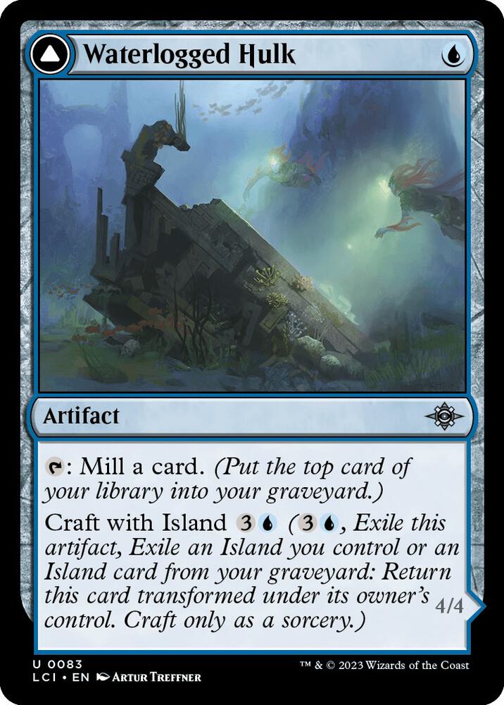 Waterlogged Hulk [The Lost Caverns of Ixalan] 83