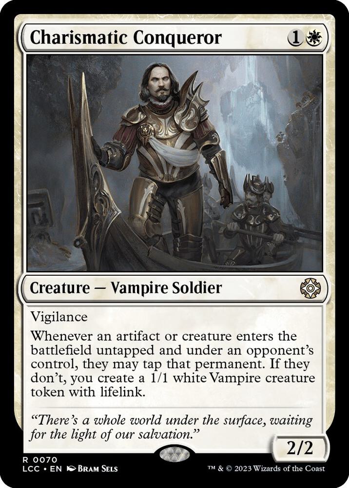 Charismatic Conqueror [Commander: The Lost Caverns of Ixalan] 70