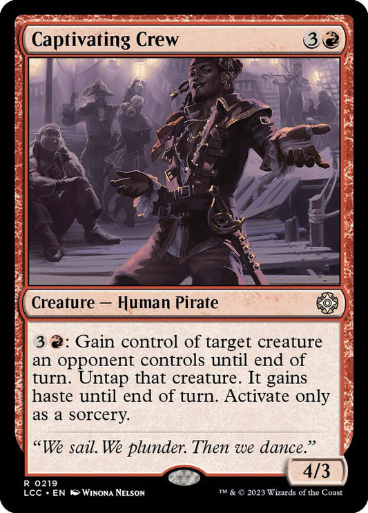 Captivating Crew [Commander: The Lost Caverns of Ixalan] 219