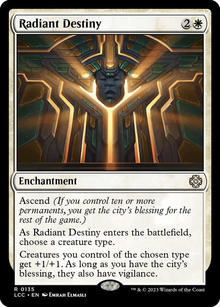 Radiant Destiny [Commander: The Lost Caverns of Ixalan] 135