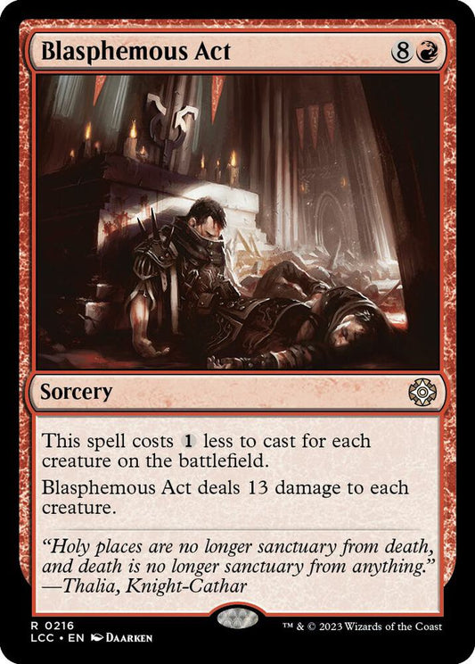Blasphemous Act [Commander: The Lost Caverns of Ixalan] 216