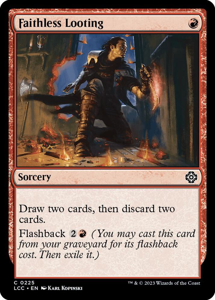Faithless Looting [Commander: The Lost Caverns of Ixalan] 225