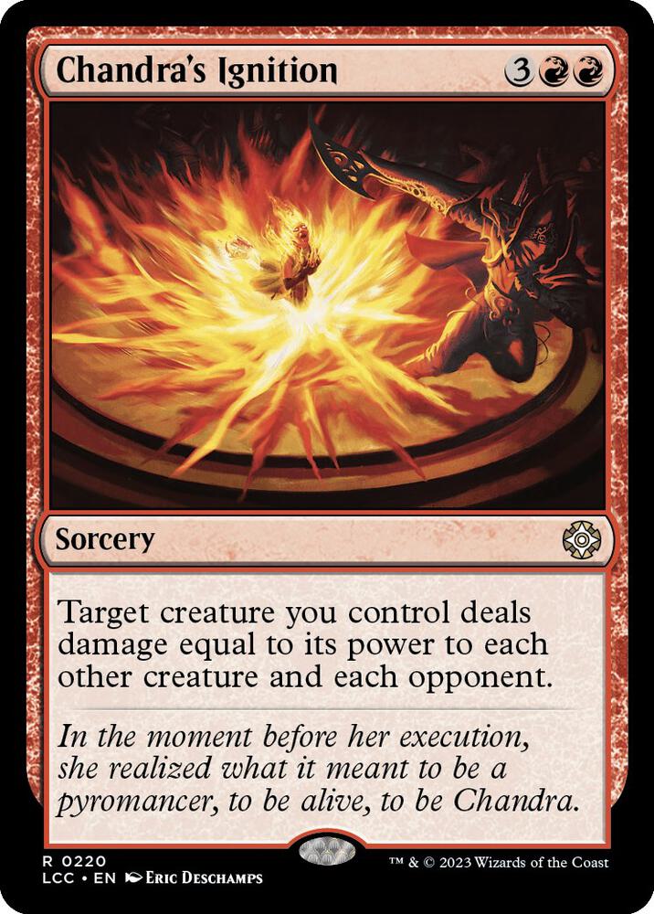 Chandra's Ignition [Commander: The Lost Caverns of Ixalan] 220