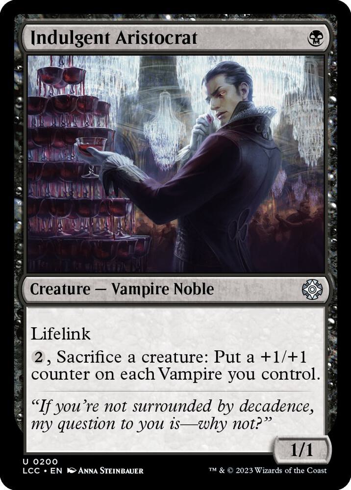 Indulgent Aristocrat [Commander: The Lost Caverns of Ixalan] 200