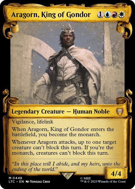 Aragorn, King of Gondor (Showcase Scrolls) [Commander: The Lord of the Rings: Tales of Middle-earth] 448