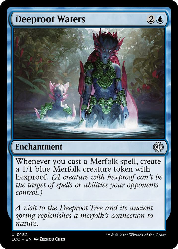 Deeproot Waters [Commander: The Lost Caverns of Ixalan] 152