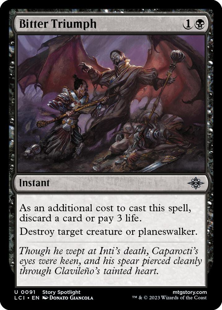 Bitter Triumph [The Lost Caverns of Ixalan] 91