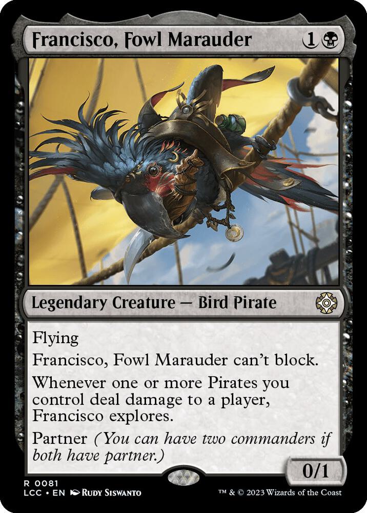 Francisco, Fowl Marauder [Commander: The Lost Caverns of Ixalan] 81
