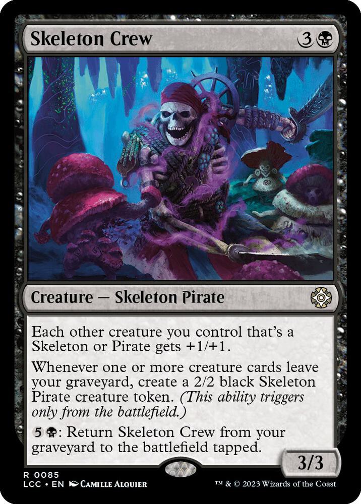 Skeleton Crew [Commander: The Lost Caverns of Ixalan] 85