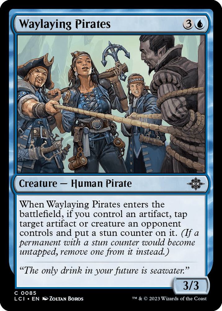 Waylaying Pirates [The Lost Caverns of Ixalan] 85