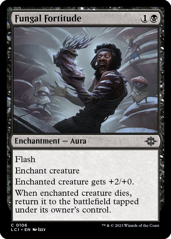 Fungal Fortitude [The Lost Caverns of Ixalan] 106