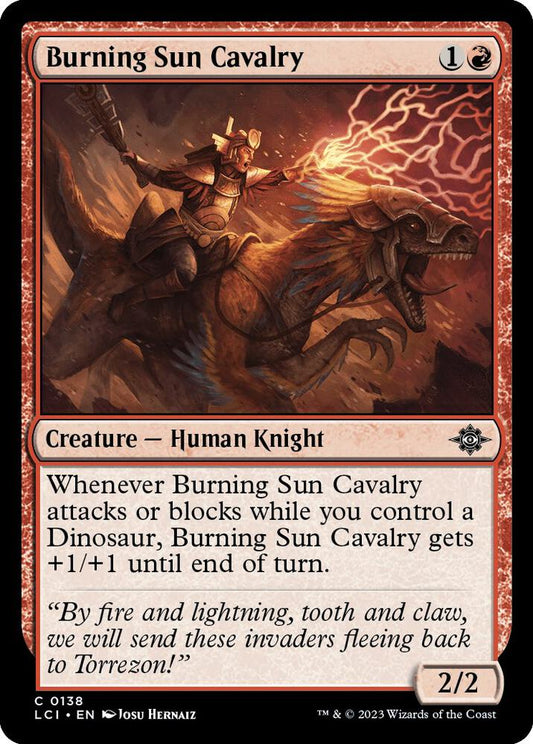 Burning Sun Cavalry [The Lost Caverns of Ixalan] 138