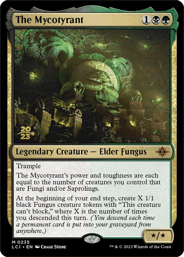 The Mycotyrant [Prerelease Cards] 235