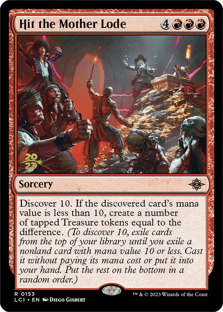 Hit the Mother Lode [Prerelease Cards] 153