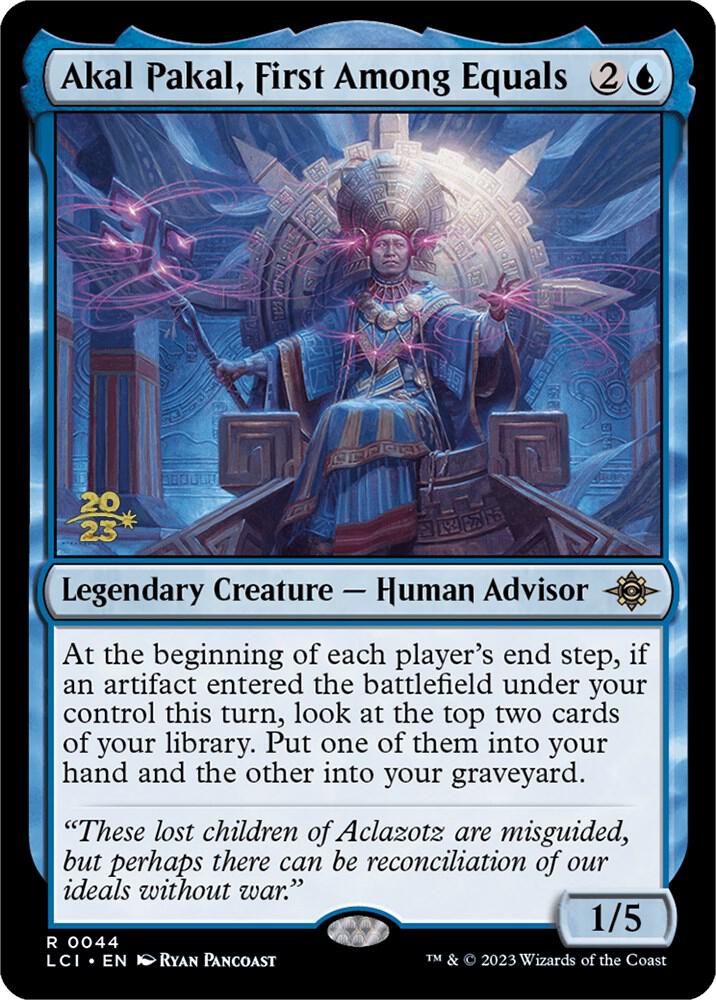 Akal Pakal, First Among Equals [Prerelease Cards] 44