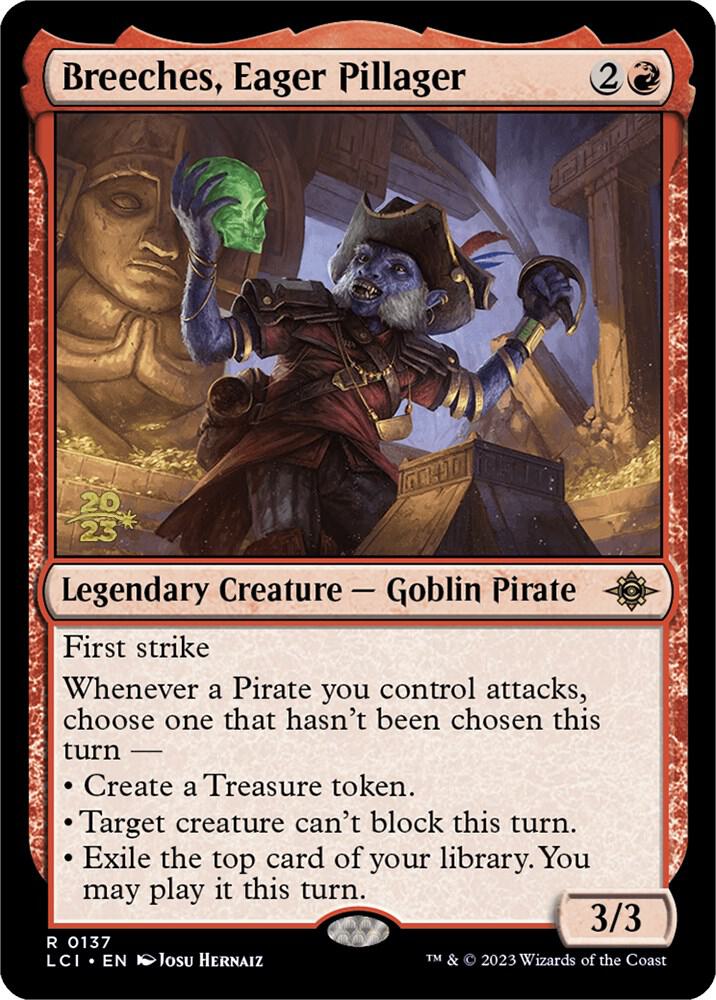 Breeches, Eager Pillager [Prerelease Cards] 137