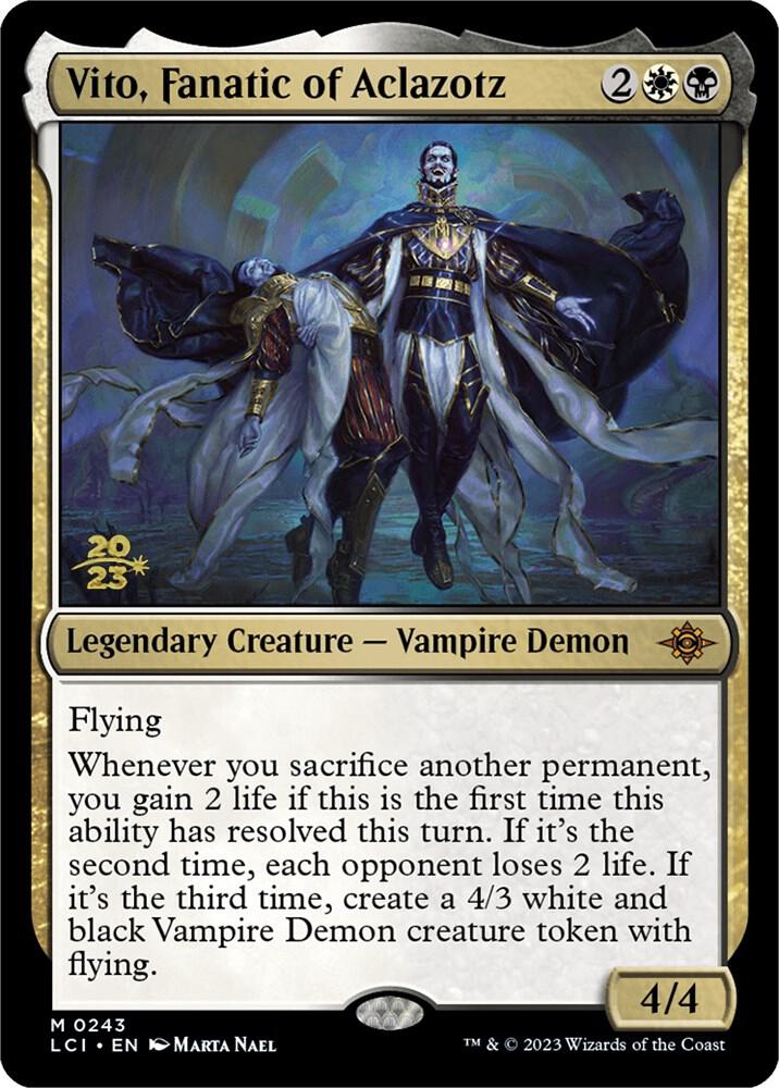 Vito, Fanatic of Aclazotz [Prerelease Cards] 243