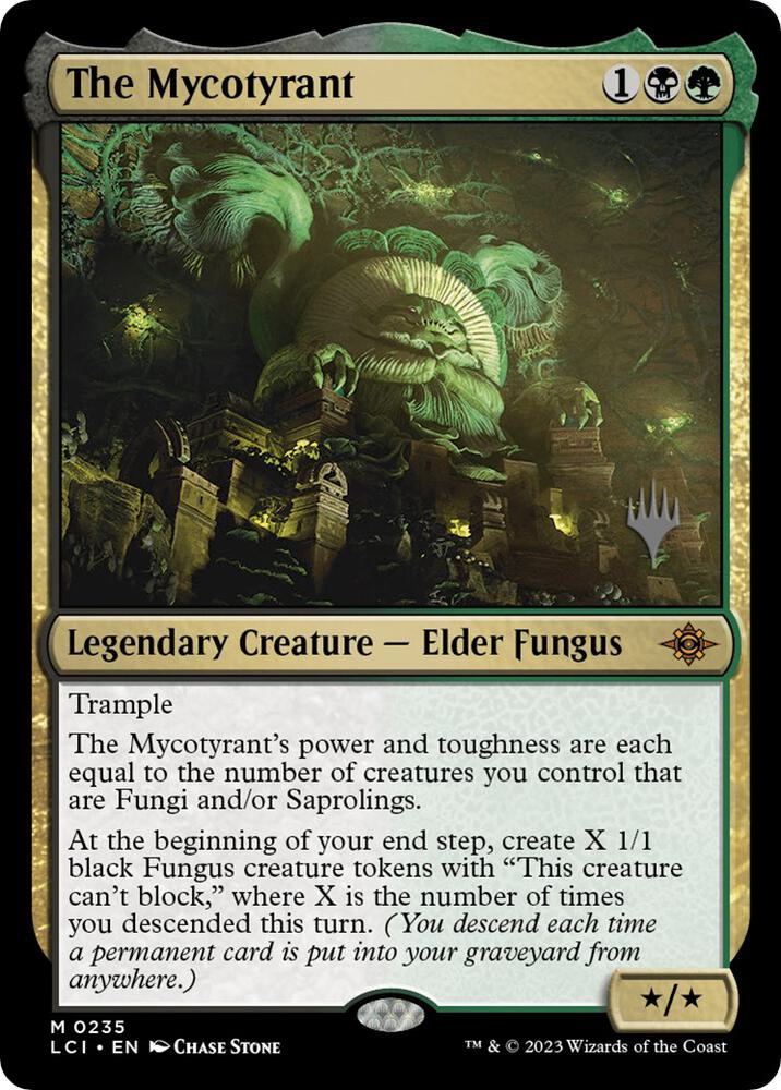 The Mycotyrant [Promo Pack: The Lost Caverns of Ixalan] 235